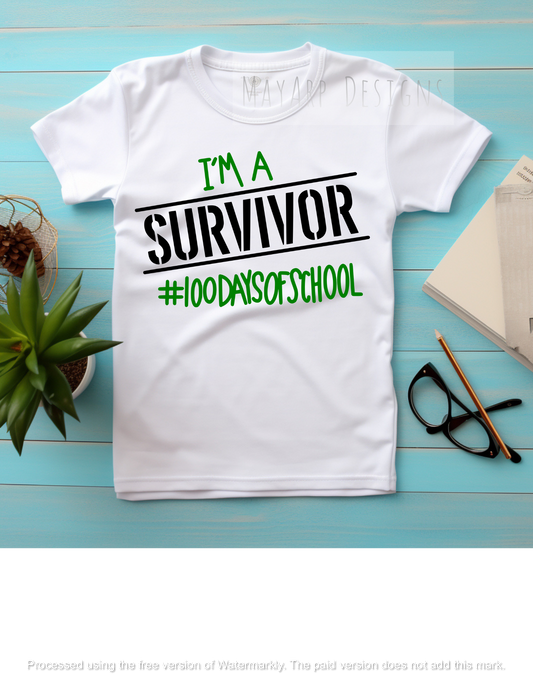 I’m A Survivor #100daysofschool